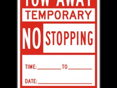 Tow-Away Temporary No Stopping Sign